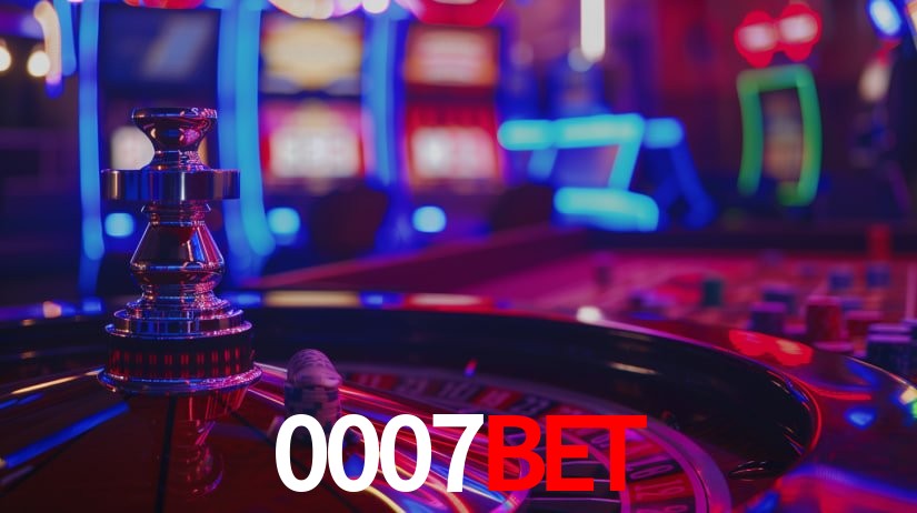 0007bet: Jogos de Caça-Níqueis-Altas Recompensas, Roleta-Velocidade, Blackjack-Desafios Máximos
